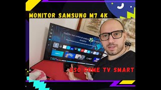 Monitor SAMSUNG M7 4K - USO COME TV SMART (Recensione ITA)