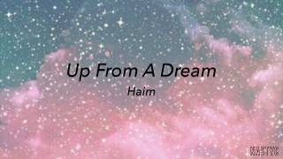 Haim- Up From A Dream ( sub Español)