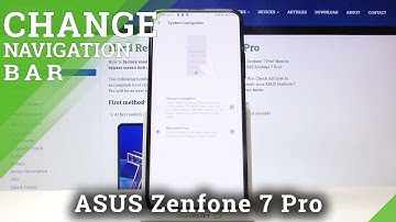 How to Change Navigation Bar on ASUS Zenfone 7 Pro – Navigation Bar