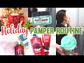 HOLIDAY PAMPER ROUTINE 2020 | WINTER SELF CARE ROUTINE