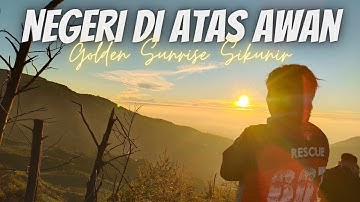 Dieng Negeri Di Atas Awan ||  Golden Sunrise Sikunir Wonosobo