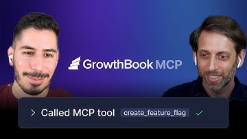 Add Feature Flags from Your Editor?! GrowthBook’s MCP Server in Action