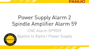 Alarm 2 Troubleshooting for FANUC CNC Power Supply