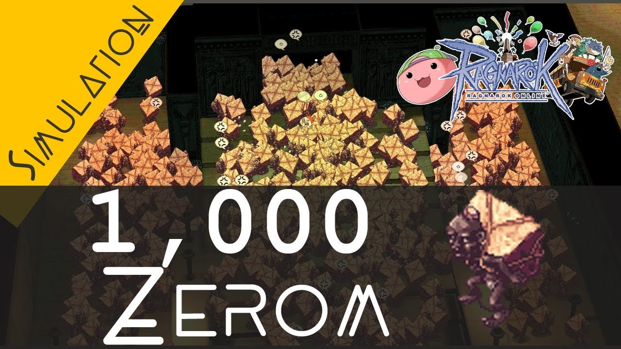 [Ragnarok Online] Simulation 1,000 ZEROM Farming zeny