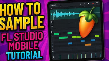 How to Sample on FL studio mobile Tutorial