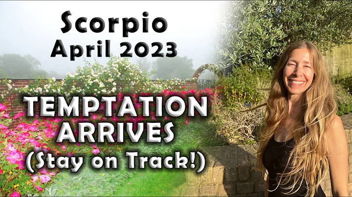 Scorpio April 2023 TEMPTATION ARRIVES (Stay on Track!) Astrology Horoscope Forecast - DayDayNews