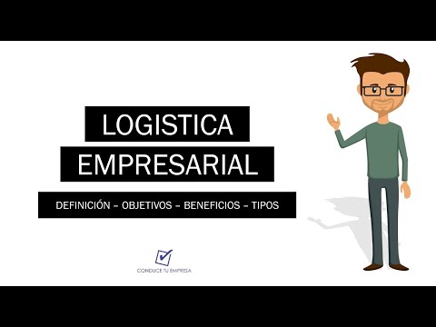 Vídeo: La Logística Com A Activitat Empresarial