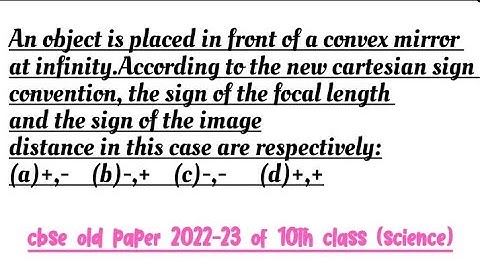 An object is placed in front of a convex mirror at infinity||#physics13 ||#youtubevideos