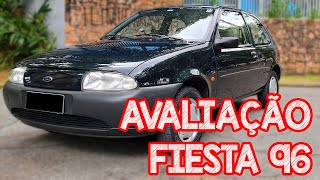 Avaliação Ford Fiesta 1.3 96 - EXCELENTE PRIMEIRO CARRO!