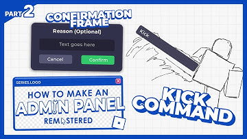 How to make an Admin Panel:Re - Part 2 | Roblox Studio