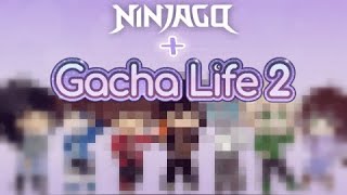 Making The Ninjago Characters + OC In Gacha Life 2! {With My Terrible Voice :D}