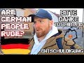 ARE GERMANS RUDE?