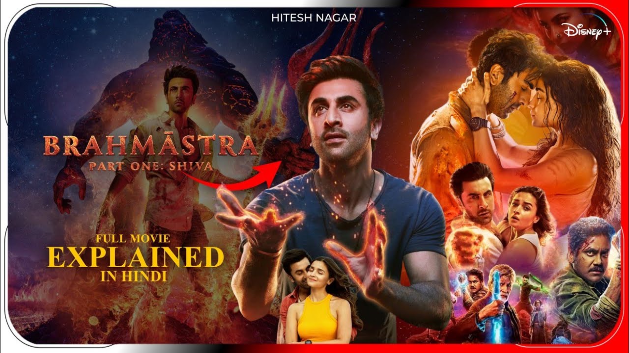 ⁣Brahmāstra: Part One – Shiva (2022) Movie Explained In Hindi | Hitesh Nagar