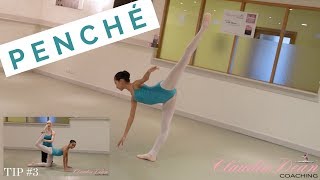 | HOW TO PERFECT A PENCHÉ |