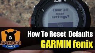 Garmin fenix - How To Reset screenshot 4