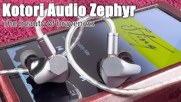Kotori Audio Zephyr earphones review — unique tuning