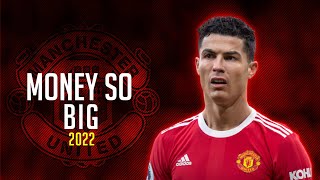 Cristiano Ronaldo • Money So Big - Yeat • Skills & Goal • 2022 | HD