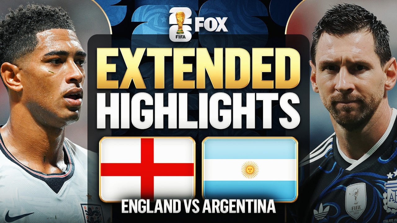 England vs Argentina Highlights 🌎🏆 2026 FIFA World Cup™ | Semifinals