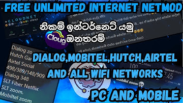 Free Unlimited Internet Netmod නිකම් ඉන්ටර්නෙට් යමු ඔනතරම් Dialog,hutch, All WiFi / PC And Mobile