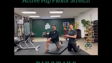 Hip Flexor PAILS/RAILS