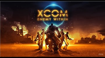 X-COM Enemy Within Серия 1: Небольшой привет