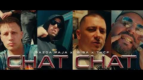 GAZDA PAJA x BIBA x THCF - CHAT CHAT (prod by BM Rope) (OFFICIAL VIDEO)(SPEED UP)