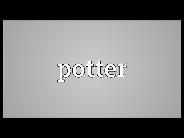 potter - Simple English Wiktionary