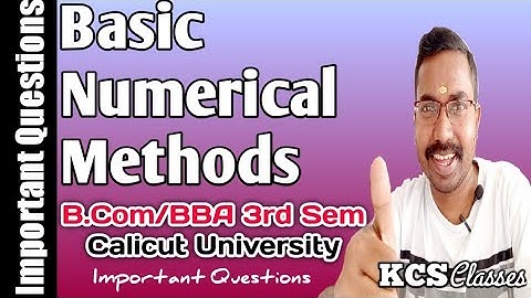 Basic Numerical Methods|Important Questions|Calicut University Bcom/BBA 3rd Semester