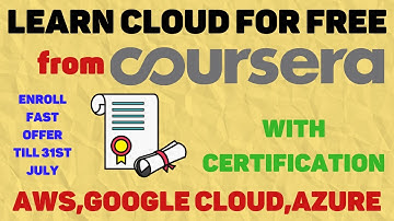 COURSERA free cloud courses|Learn AWS ,AZURE,Google Cloud with Certification #freecourse #coursera