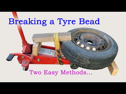 How to Break a Tyre Bead - Two Easy Methods...