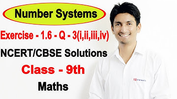 Chapter 1 Exercise 1.6 Q 3(i,ii,iii,iv) - Number Systems class 9 maths - NCERT Solutions