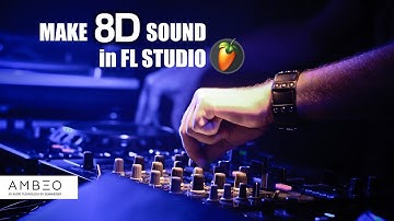 Make 8D Sound Effect In FL Studio With Ambeo Orbit Plugin