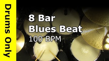 Eight Bar Blues Drum Beat 100 BPM