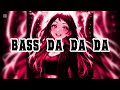 BASS DA DA DA ORIGINAL MUSIC NEW MP3 Bass Da Da Da Original Version 