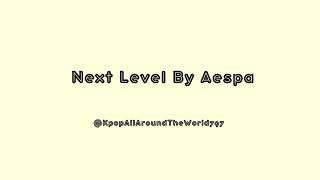 Next Level By Aespa