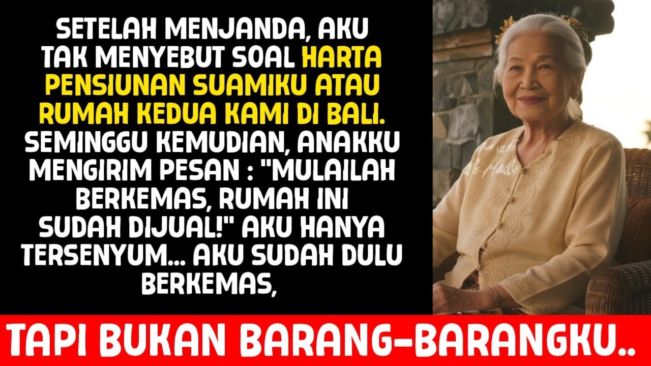 SETELAH MENJANDA AKU DIUSIR ANAKKU, UNTUNG AKU PUNYA RUMAH KE 2 DI BALI ANAKKU TIDAK MENGETAHUINYA
