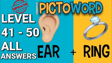 Pictoword Level 41-50 ALL ANSWERS