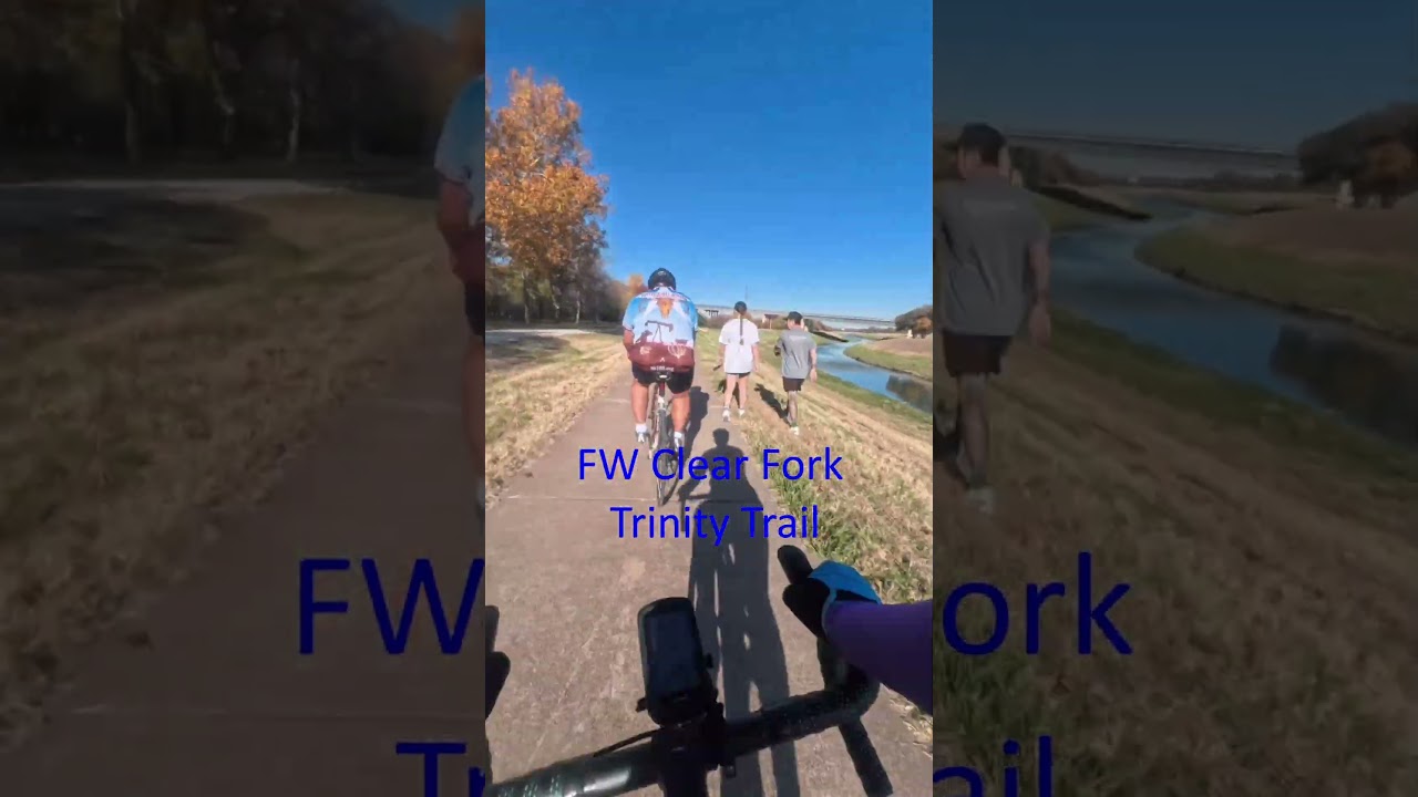 Clear Fork Trinity Trail FW