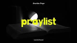 [Praylist] 오늘을 버티게 한 건 작은 평안 하나였어 🌙 | Unspoken Amen