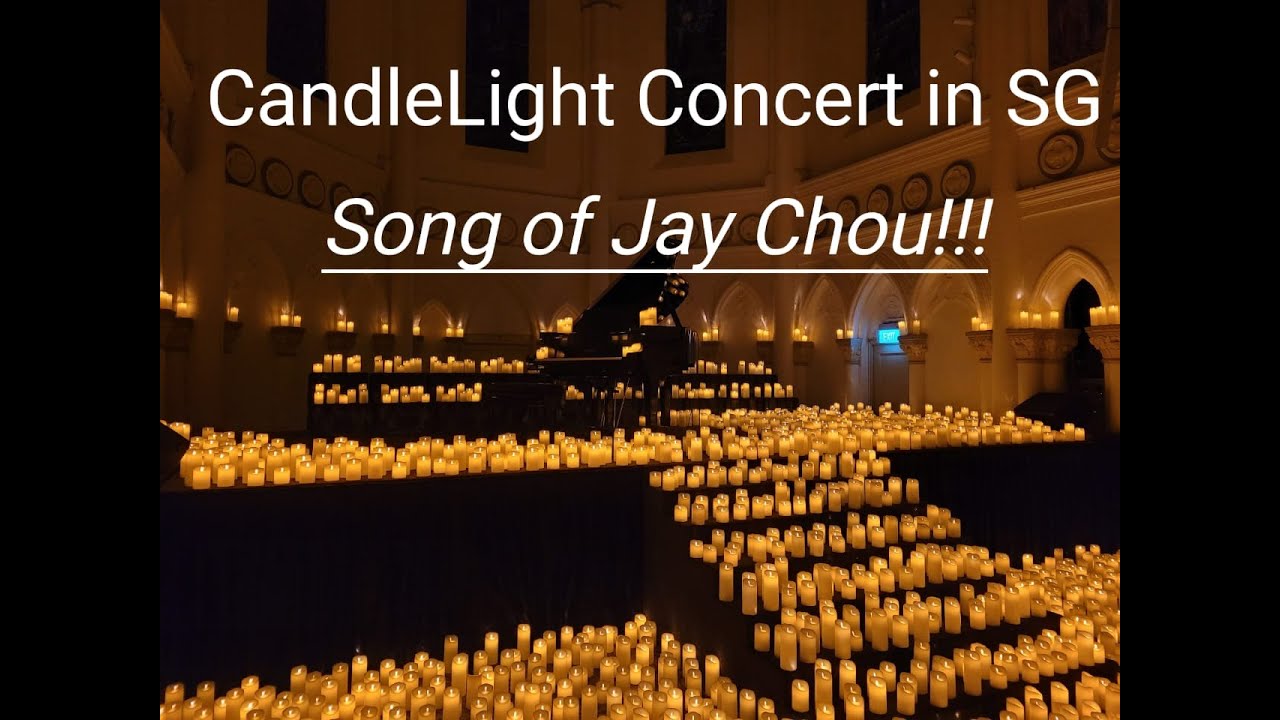 StevenSGCandlelight Concert in Singapore!!! Song of Jay Chou!!!周杰倫