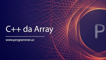 16 Array - C++da massiv - C++ dasturlash tili