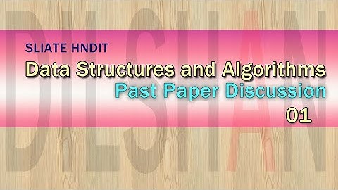 HNDIT DSA Past paper - 01