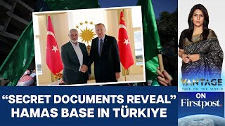 'Secret Documents' Reveal Hamas Plans to Build Base in Turkiye: Israel | Vantage with Palki Sharma