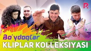 Bo'ydoqlar - Kliplar kolleksiyasi | Буйдоклар - Клиплар коллекцияси