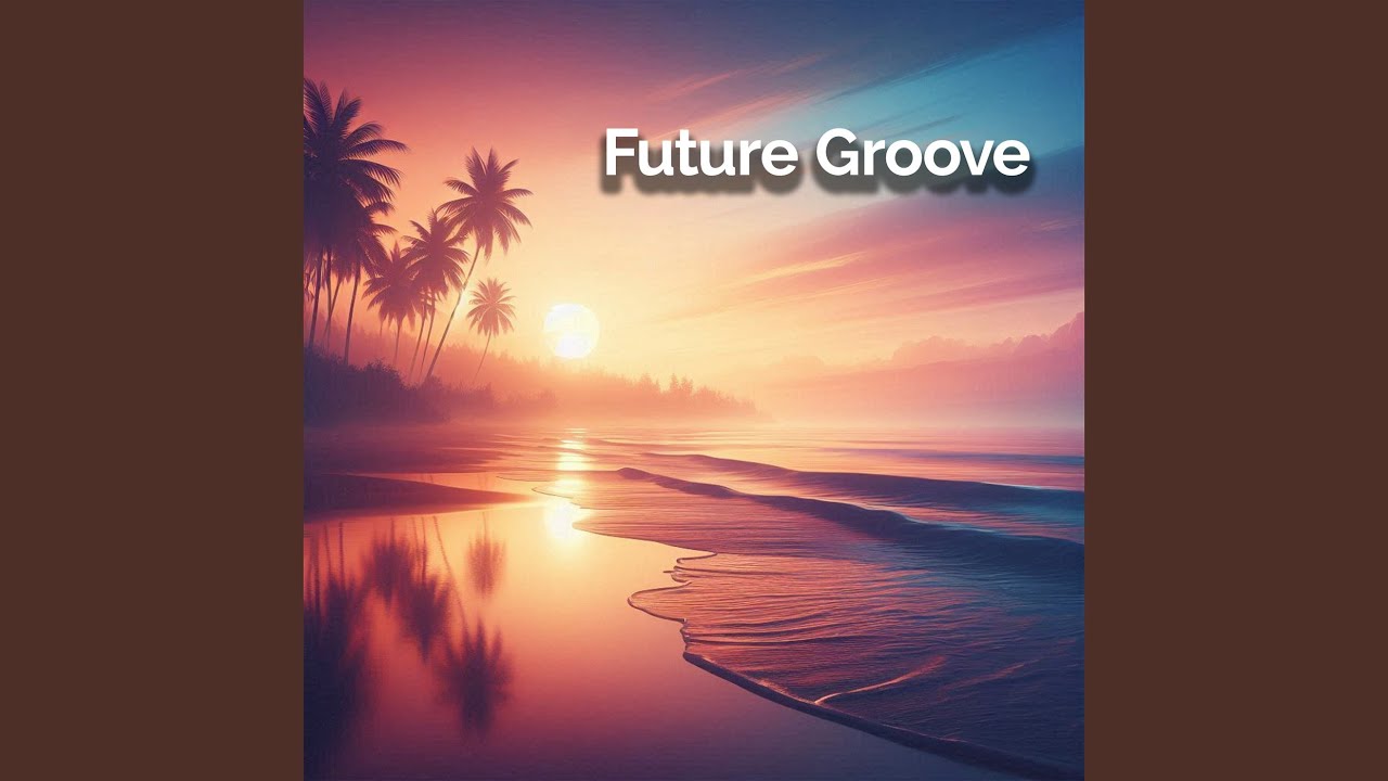 Future Groove