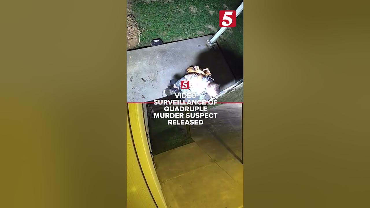 Video surveillance of quadruple murder suspect released