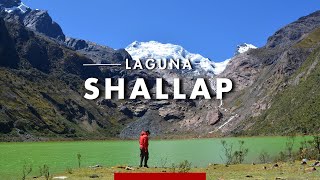 Laguna Shallap  Un lugar imperdible del Parque Nacional Huascarán | Jeshukito Travels