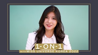 ASK Miss Universe Korea Hanna Kim ANYTHING! | 1 on 1 | Miss Universe