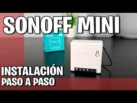 🔴 Sonoff MINI - INTERRUPTORES inteligentes - Domótica 2020