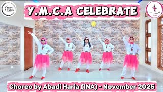 Download Lagu Y.M.C.A Celebrate || Choreo: @abadiharia   (INA) - November 2025 || Demo Sweet Dance  MP3